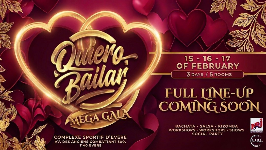 Quiero Bailar Mega Gala poster: February, 3 days, 5 rooms, Complexe sportif d'Evere