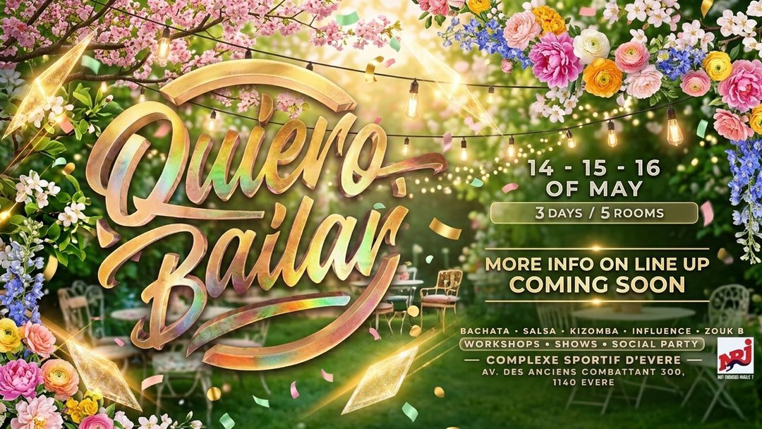 Quiero Bailar Mega Gala poster: 14, 15 and 16 May, 3 days, 5 rooms, Complexe sportif d'Evere